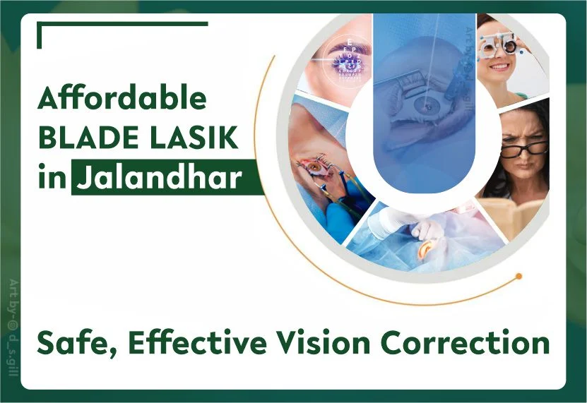 Blade LASIK in Jalandhar